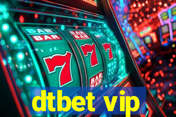 dtbet vip